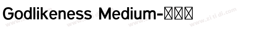 Godlikeness Medium字体转换